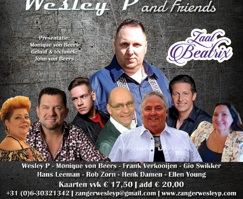 Wesley P and Friends in Schiedam Zaal Beatrix