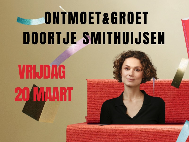 Ontmoet & Groet Boekenweekauteur Doortje Smithuijsen
