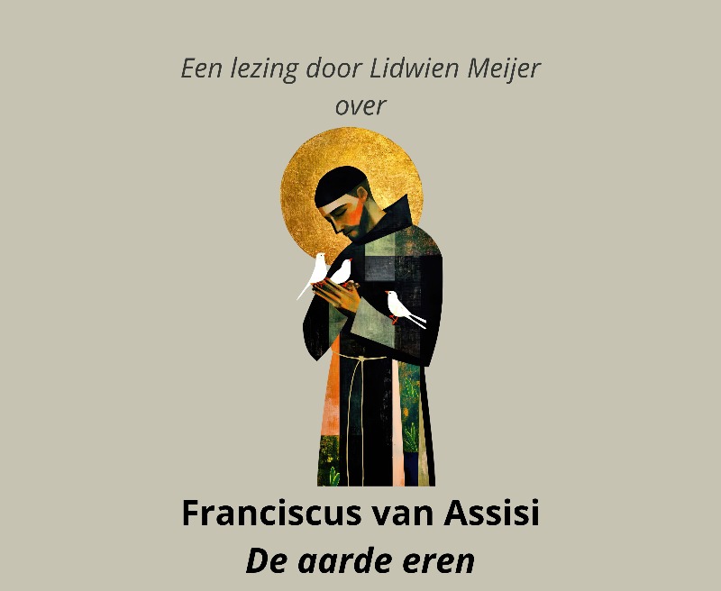 Franciscus van Assisi – De aarde eren
