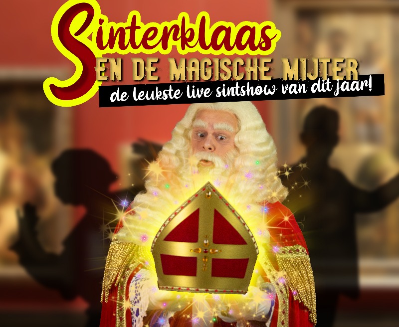 Sinterklaas en de Magische Mijter | Live theatershow