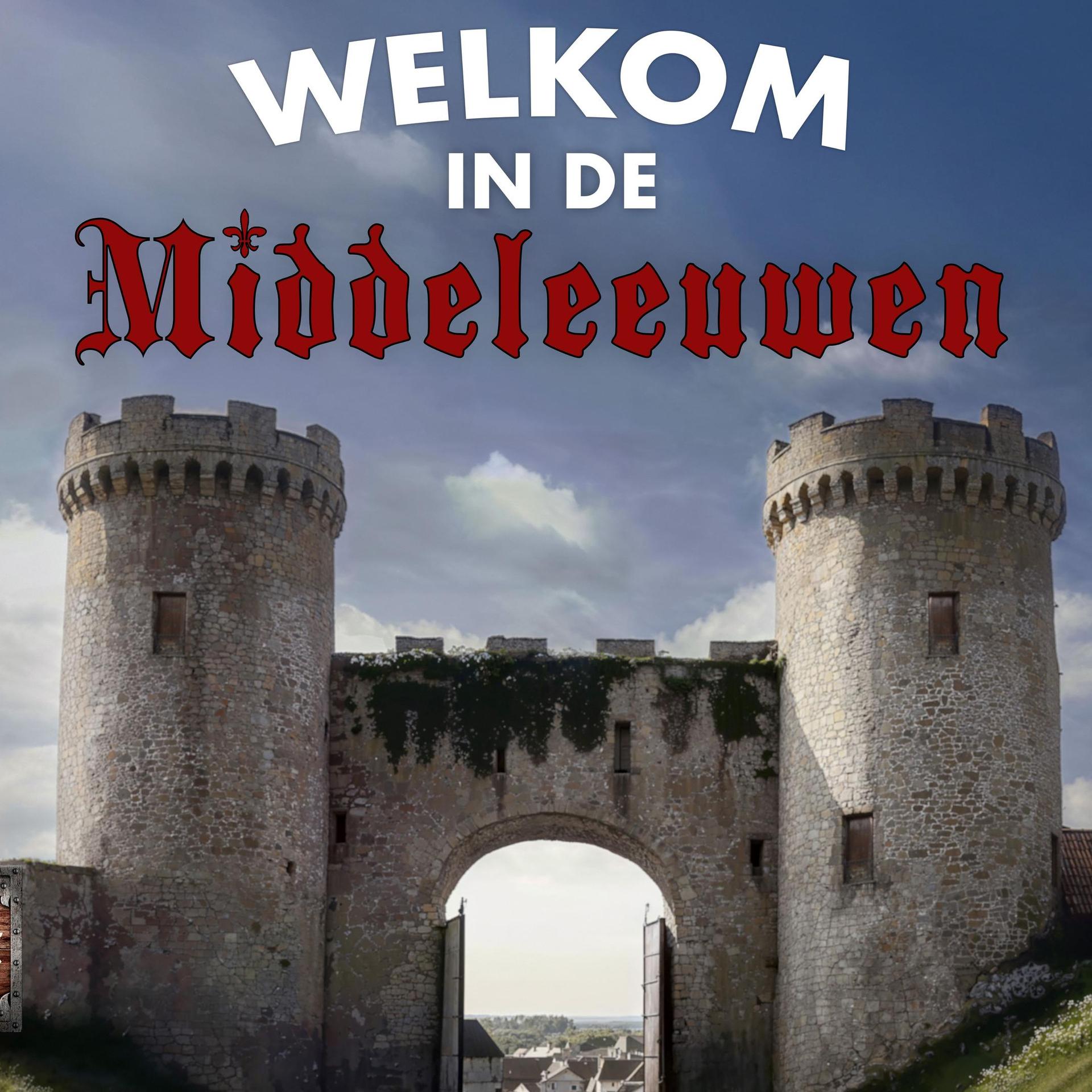Welkom in de Middeleeuwen